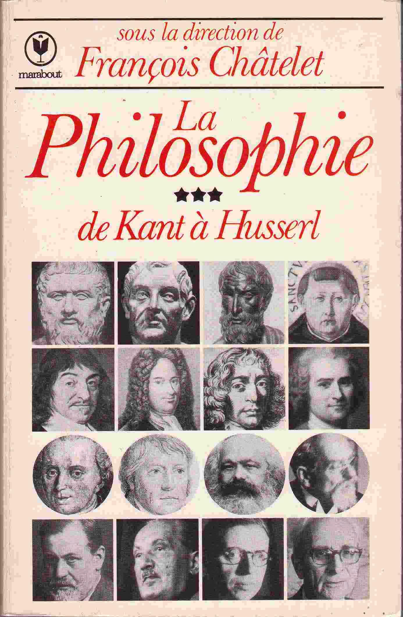 La philosophie [3]: De Kant à Husserl