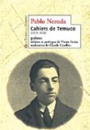 Cahiers de Temuco: poèmes