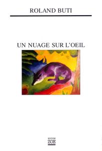 Un nuage sur l'oeil