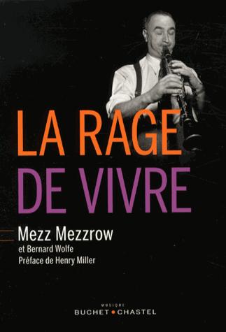 La rage de vivre: récit