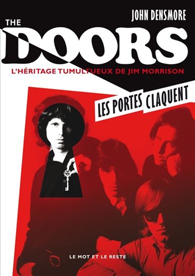 The Doors: l'héritage tumultueux de Jim Morrison