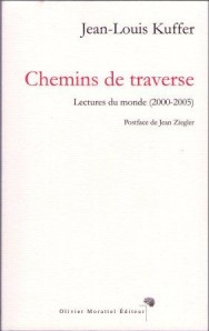 Chemins de traverse: lectures du monde (2000-2005)