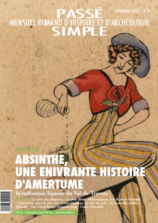 Passé simple: mensuel romand d'histoire et d'archéologie. N° 9, novembre 2015