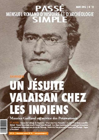 Passé simple: mensuel romand d'histoire et d'archéologie. N° 13, mars 2016