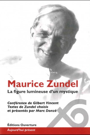 Maurice Zundel: la figure lumineuse d'un mystique