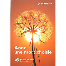 Anne, une mort choisie