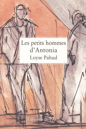 Les petits hommes d'Antonia