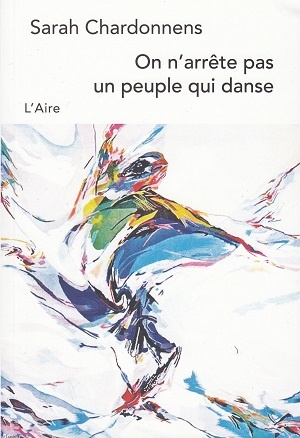 On n'arrête pas un peuple qui danse