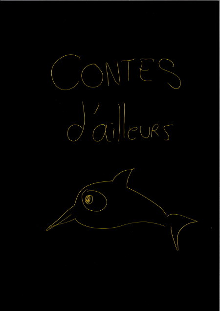 Contes d'ailleurs: 2