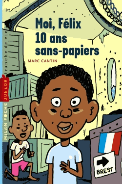 Moi, Félix, 10 ans, sans-papiers