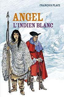 Angel, l'Indien blanc