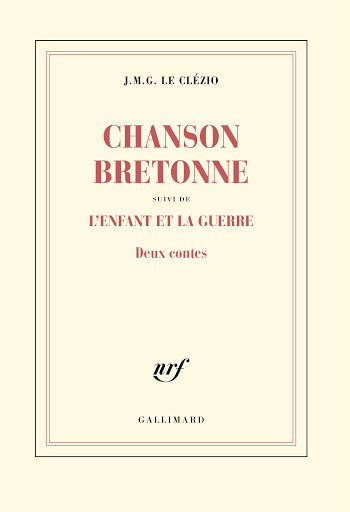 Chanson bretonne, suivi de L'enfant et la guerre: deux contes