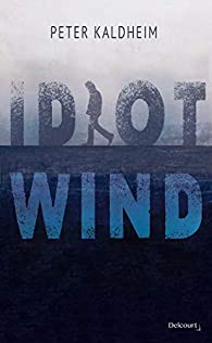 Idiot Wind