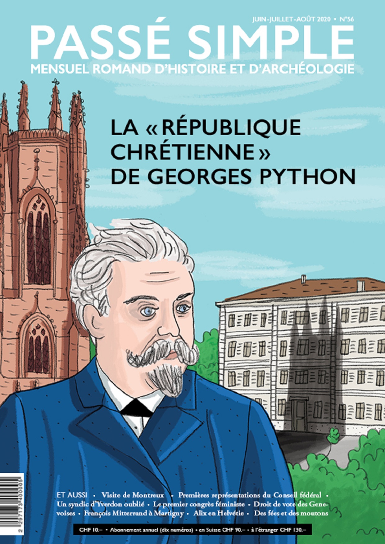 Passé simple: mensuel romand d'histoire et d'archéologie. N° 56, juin-juillet-août 2020