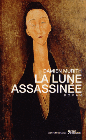 La lune assassinée