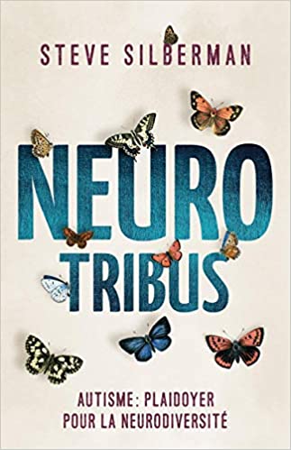 NeuroTribus: autisme: plaidoyer pour la neurodiversité