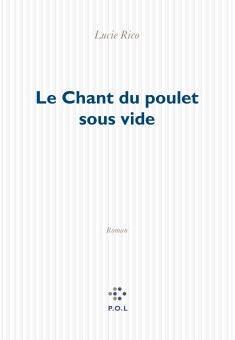 Le chant du poulet sous vide