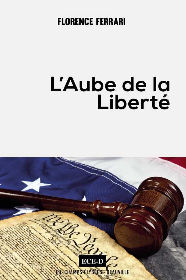 L'aube de liberté