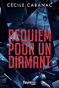 Requiem pour un diamant