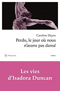 Perdu, le jour où nous n'avons pas dansé