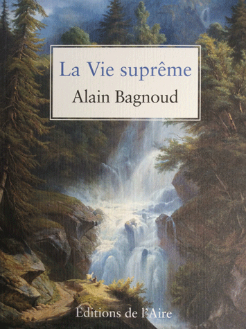 La vie suprême