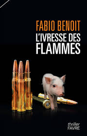 L'ivresse des flammes