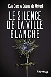 Le silence de la ville blanche