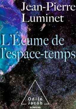 L'écume de l'espace-temps