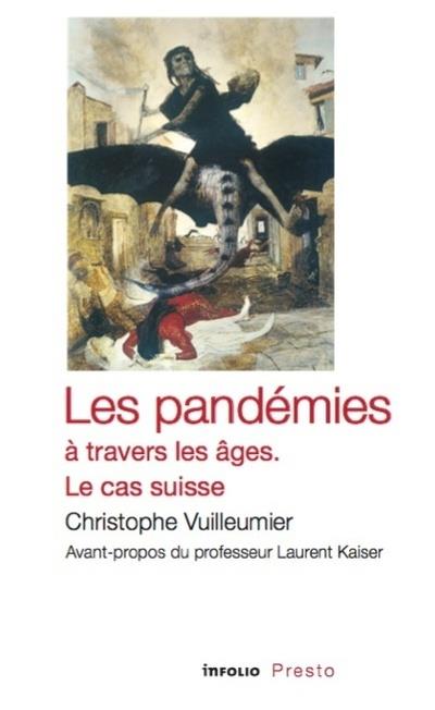 Les pandémies à travers les âges: le cas suisse