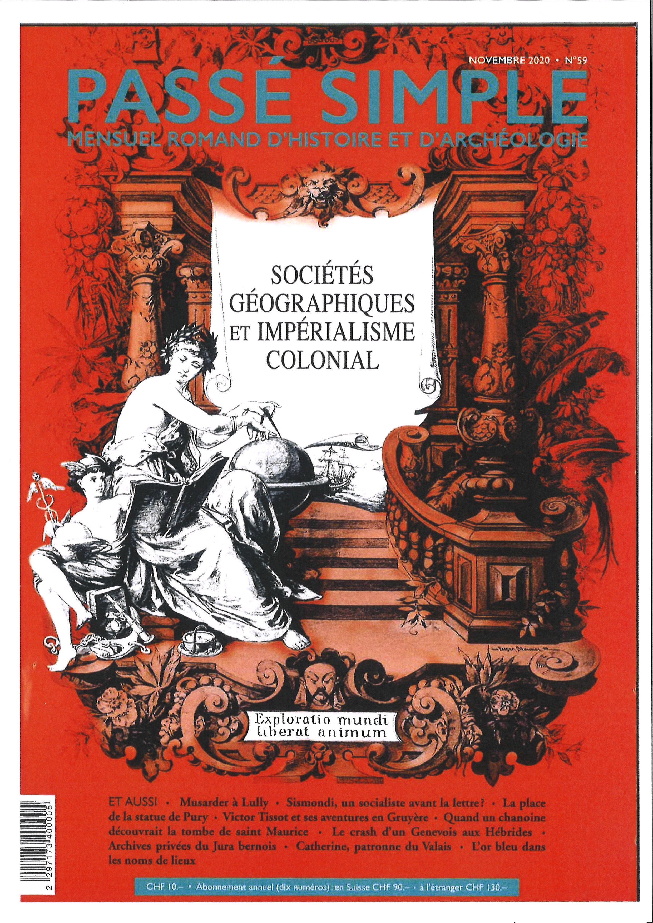Passé simple: mensuel romand d'histoire et d'archéologie. N° 59, novembre 2020