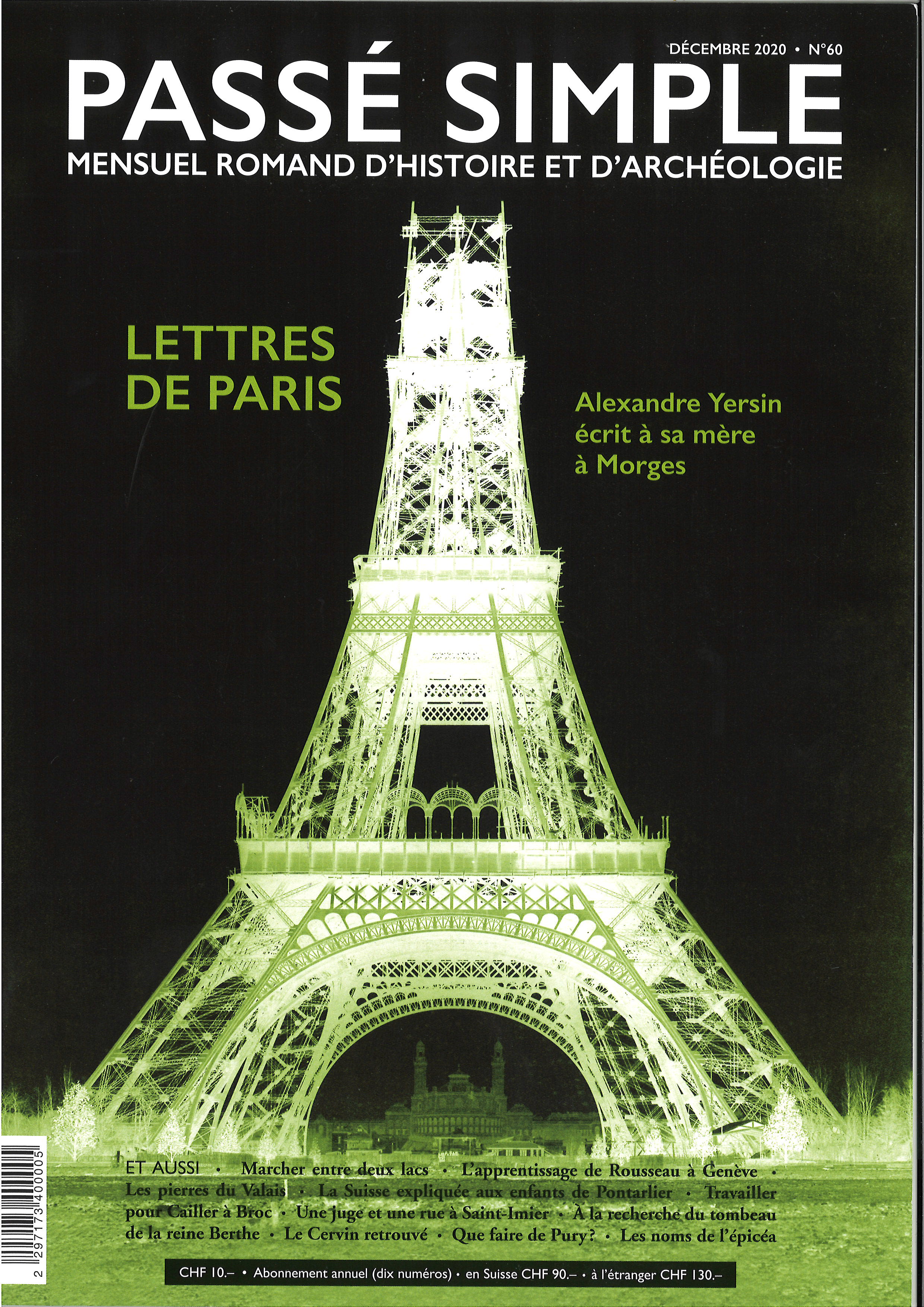 Passé simple: mensuel romand d'histoire et d'archéologie. N° 60, décembre 2020
