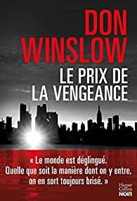 Le prix de la vengeance: six novellas