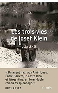 Les trois vies de Josef Klein